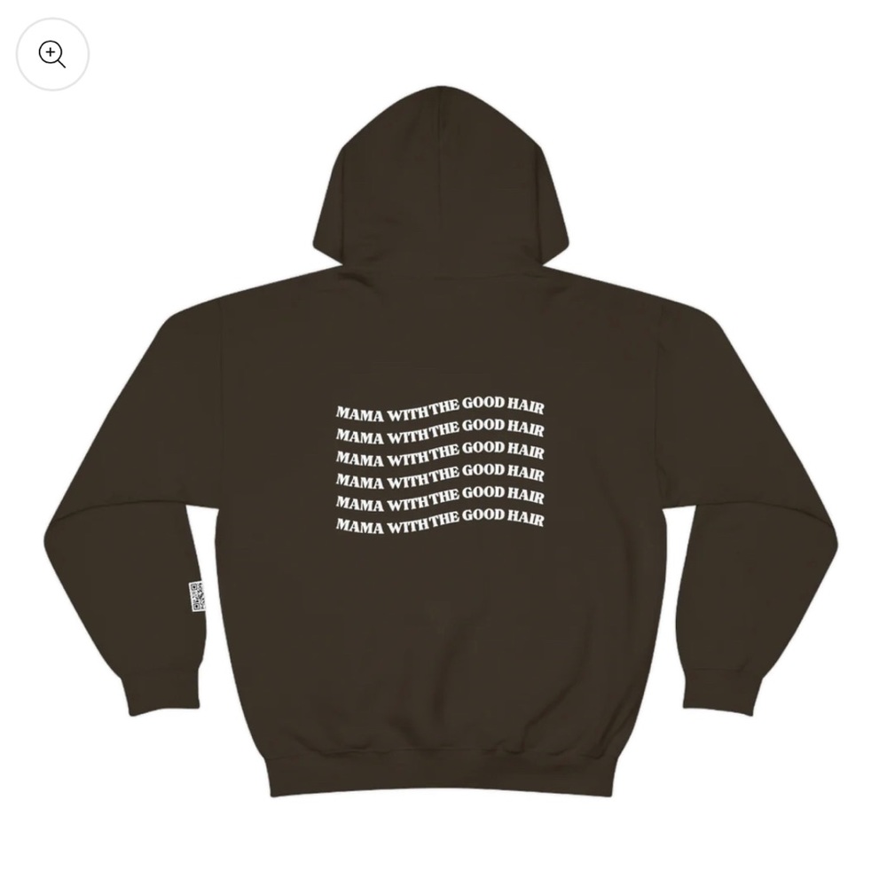 Mama with the good hair hoodie